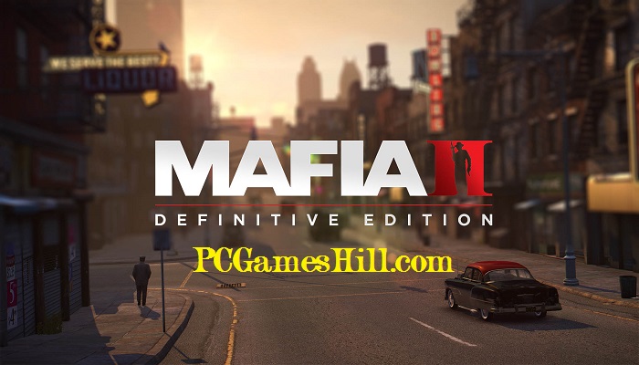 Mafia II Free Download