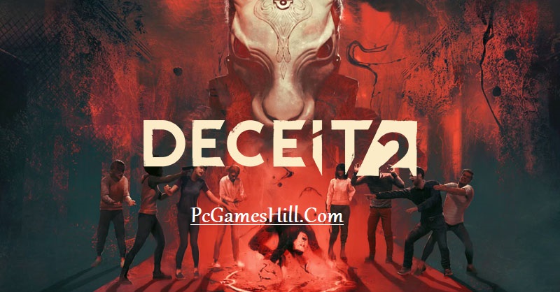 Deceit 2 Free Download