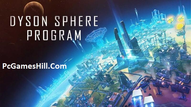 Dyson Sphere Program Free Download