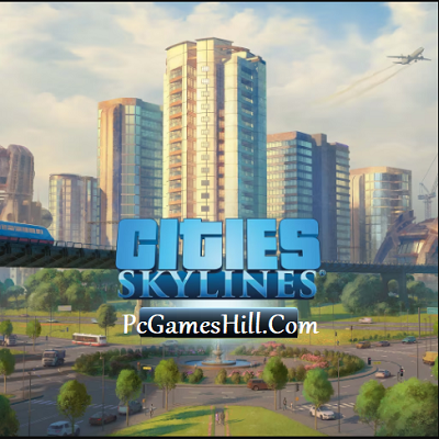 Cities Skylines Free Download